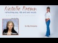 Natalie Brown - In My Dreams