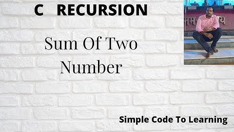 Sum Of Two Number Using Recursion In C Programming || MCS-011|| O level (Hindi)