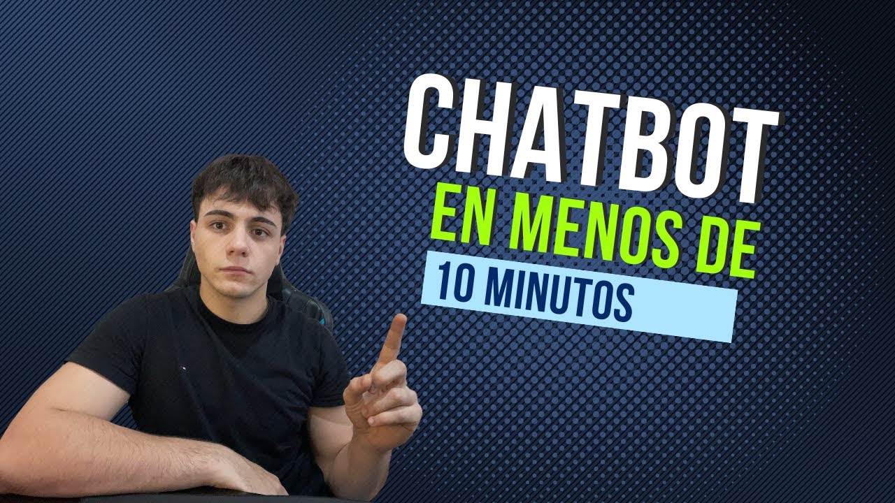 Como crear un ChatBot en menos de 10 MINUTOS!🤖 - YouTube