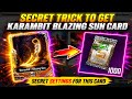 SECRET TRICK TO GET KARAMBIT BLAZING SUN CARD IN PUBG SECRET TRICK TO GET KARAMBIT BLAZING SUN CARD IN PUBG