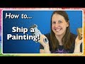 How to Ship a Painting!