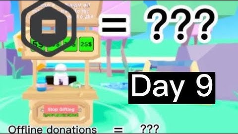Checking my offline donations - Day 9 | Pls Donate