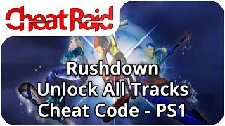 Rushdown Unlock All Tracks Cheat | PS1