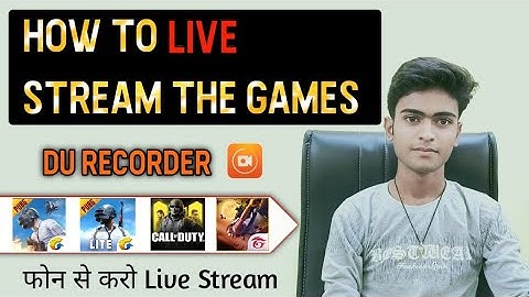 How To Live Stream The Games With Du Recorder App || Pubg Game Ka Live Stream Kaise Kare Mobile Se