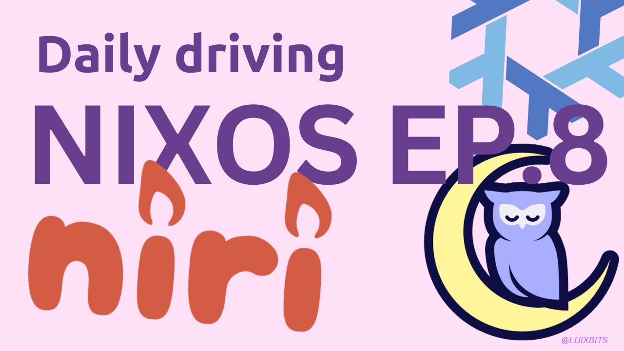 Quick Shell Niri Installing Niri and Noctalia - Daily Driving NixOS | Episode 6 - YouTube