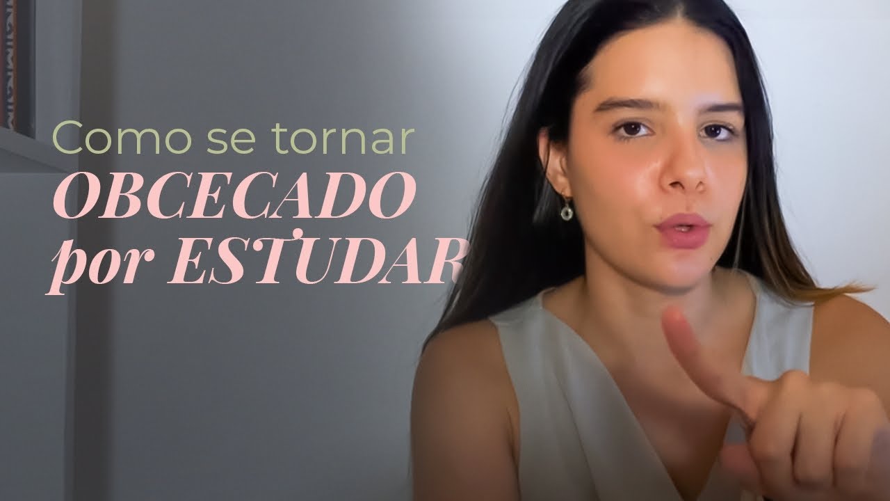Como se tornar OBCECADO por estudar (mesmo sem motivação)