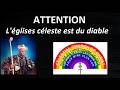 ATTENTION AU CHRISTIANISME CÉLESTE