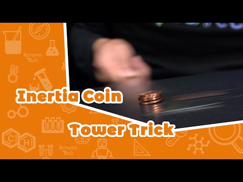 Inertia Coin Tower Trick