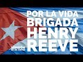 POR LA VIDA : documental sobre la Brigada Henry Reeve (HD sin cortes)