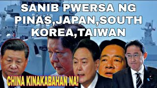 CHINA TATAPATAN NG SANIB PWERSA NG PINAS, JAPAN, SOUTH KOREA TAIWAN. by WelbizPh 59,716 views 1 month ago 9 minutes, 20 seconds