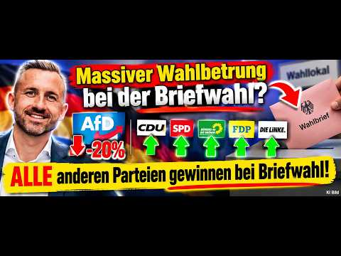 Massiver Wahlbetrung bei der Briefwahl? AfD - 20% - ALLE anderen Parteien gewinnen bei der Briefwahl