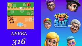 That's my Seat - Level 316 Solution Walkthrough | No Boosters used