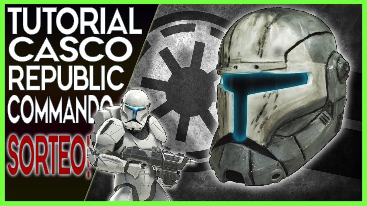 Como Hacer un CASCO de REPUBLIC COMMANDO con GOMA EVA - Star Wars