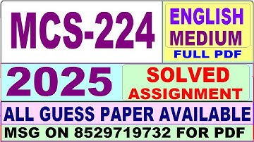MCS 224 solved assignment 2025 / mcs 224 solved assignment 2025 in English / mca new mcs 224