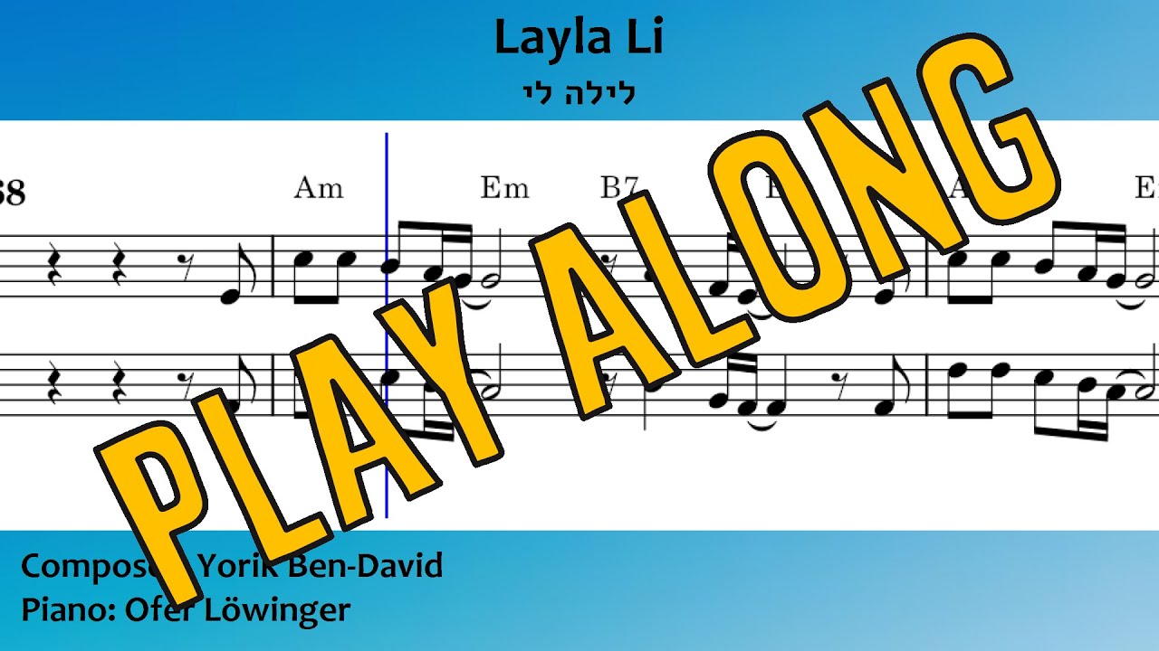 Layla Li - Play along with Piano Accompaniment