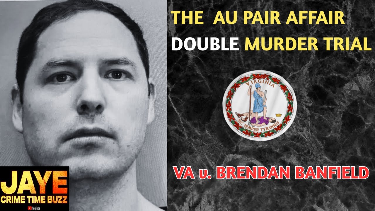 DAY 1- Opening Statements LIVE! Au PAIR AFFAIR DOUBLE MURDER TRIAL! VA ...