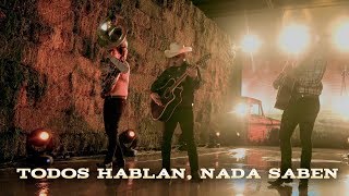 Los De La Noria - Todos Hablan, Nada Saben (En Vivo) chords