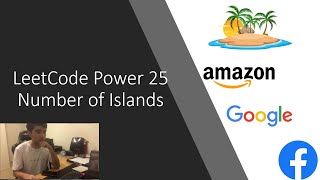 LeetCode Number of Islands w/ Explanation Python - Power 25 Question 7