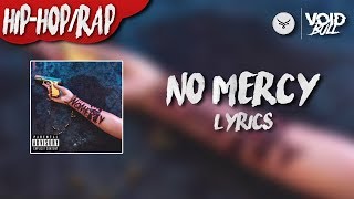 2Scratch - NO MERCY (feat. J Swey) (Lyric Video)