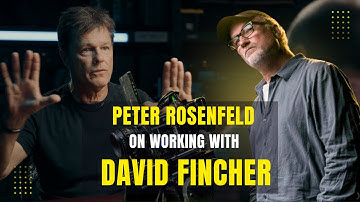 What It’s Really Like Working With David Fincher – Peter Rosenfeld