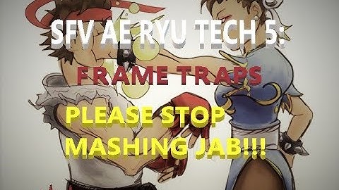 Ryu SFV AE tech 5: Scary frame traps Delayed target combo, VT hadoken and Donkey kick