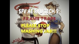 Ryu SFV AE tech 5: Scary frame traps Delayed target combo, VT hadoken and Donkey kick
