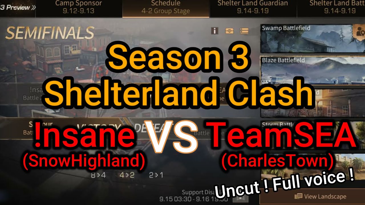LifeAfter Season 3 : Shelter Land Showdown S3 (!nsane VS TeamSEA)