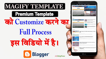 How to Edit Magify Blogger Template | Best Blogger Template | Blogger Theme Customization