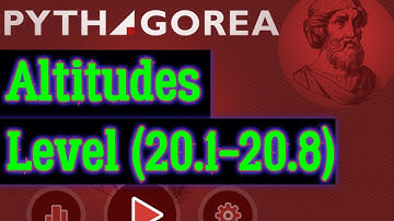 Pythagorea Altitudes Complete Level (20.1-20.8) solution walkthrough