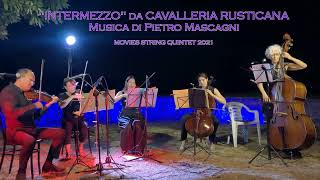 INTERMEZZO da CAVALLERIA RUSTICANA di Pietro Mascagni