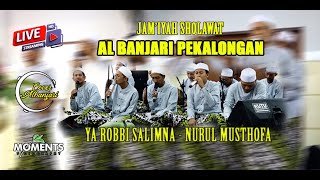YA ROBBI SALIMNA - NURUL MUSTHOFA // AL BANJARI PEKALONGAN