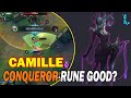 CAMILLE CONQUEROR RUNE GOOD? | WILD RIFT GAMEPLAY