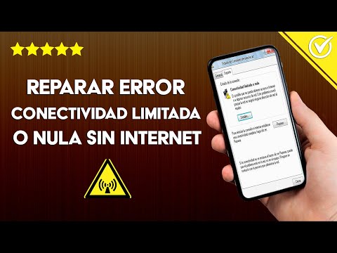 Cómo Quitar y Reparar el Error Conectividad Limitada o nula y sin Acceso a Internet