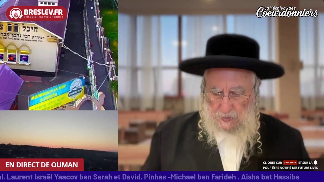 Rav Avraham ben Rav Nahman - Breslev - 24 juillet