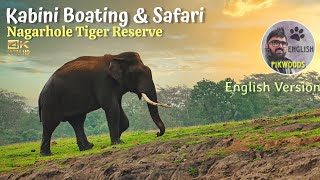 Kabini Forest Boating | Elephant Special episode in English | Nagarhole Tiger reserve in Karnataka