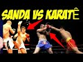 SANDA VS KARATÊ #SANDAboxechinês#,