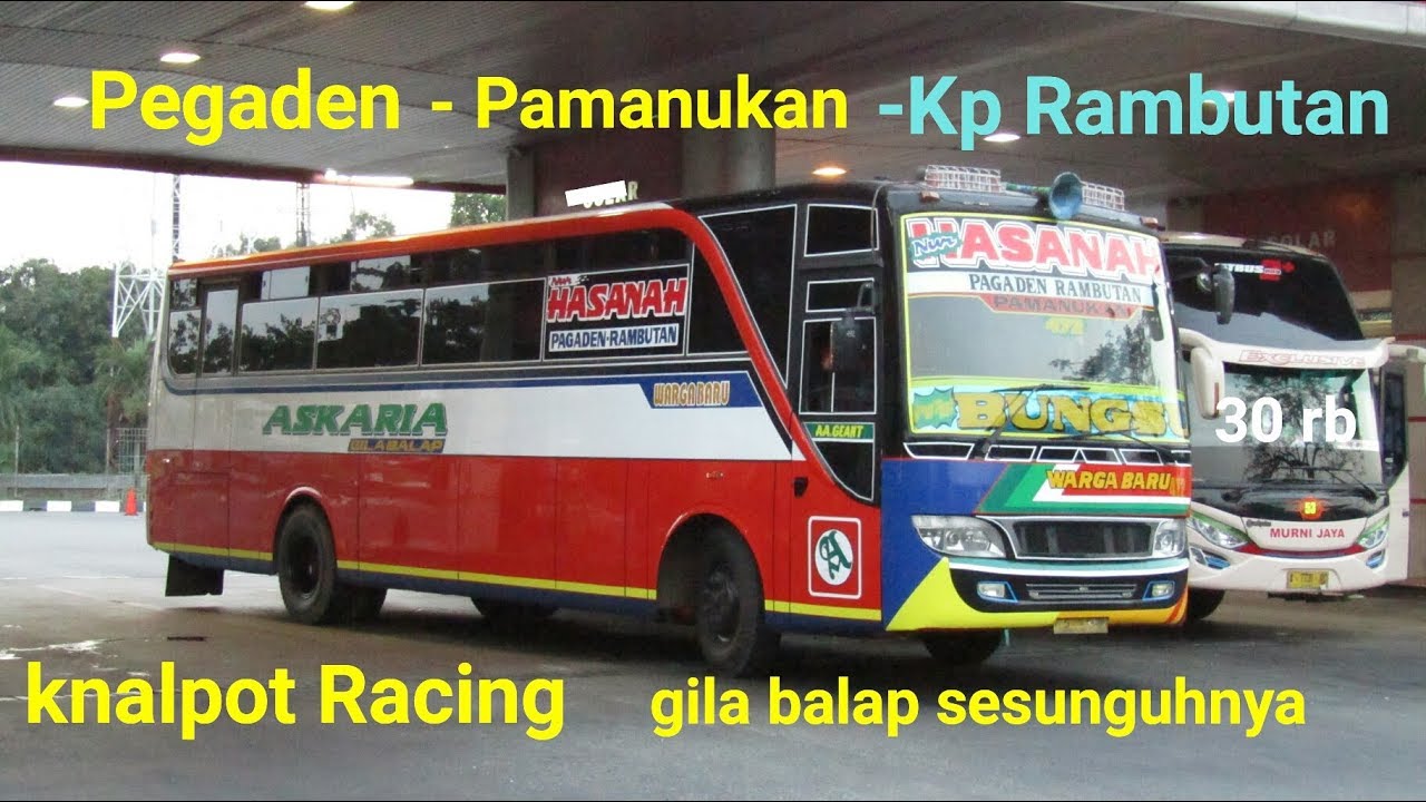Askaria gila balap,Trip Bus Warga Baru,Jkt-Pegaden,AK Racing