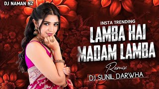 ALBELE TANGE WALE !! LAMBA HAI MEDAM LAMBA TAPORI RIVA RIVA STYLE MIX DJ SUNIL DARWHA 