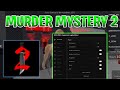 *BEST* Murder Mystery 2 SCRIPT (Pastebin 2024)  *ESP , KILL AURA , GOD MODE!