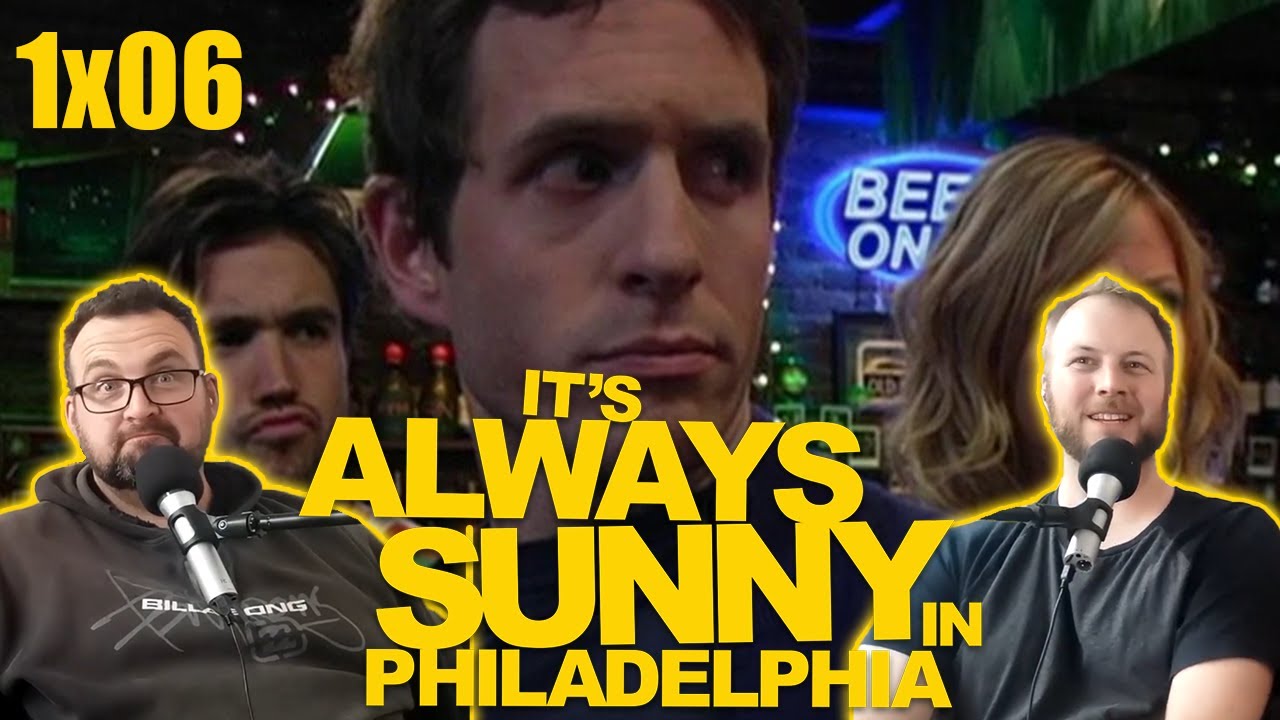IT'S ALWAYS SUNNY IN PHILADELPHIA Reaction! 1x06 *The Gang Finds A Dead Guy*