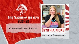Mrs. Cynthia Nicks, 3rd grade,  Site Teacher of the Year for Westside Elementary.