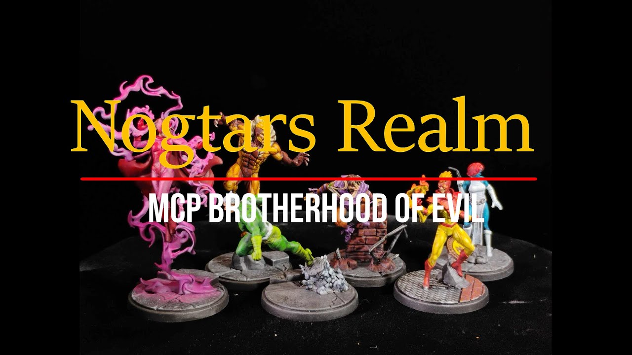 MCP Brotherhood of Evil