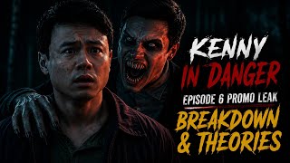 Kenny In Danger! 😱 FROM Episode 6 Promo Leak Breakdown & Theories