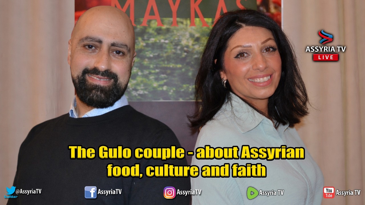The Gulo couple - about Assyrian food, culture and faith