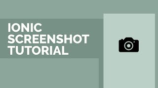 Creating Screenshots with the Ionic Cordova Screenshot Plugin