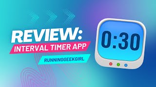 Review: FREE Interval Timer App | RunningGeekGirl screenshot 5