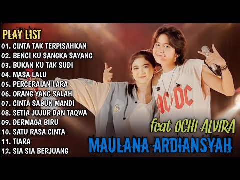 CINTA TAK TERPISAHKAN, MASA LALU, PERCERAIAN LARA - MAULANA ARDIANSYAH FULL ALBUM TERBARU TRENDING