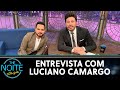 Entrevista com Luciano Camargo  | The Noite (22/02/21)