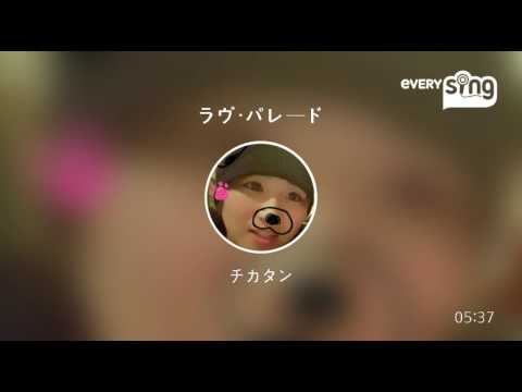 [everysing] ラヴ・パレード