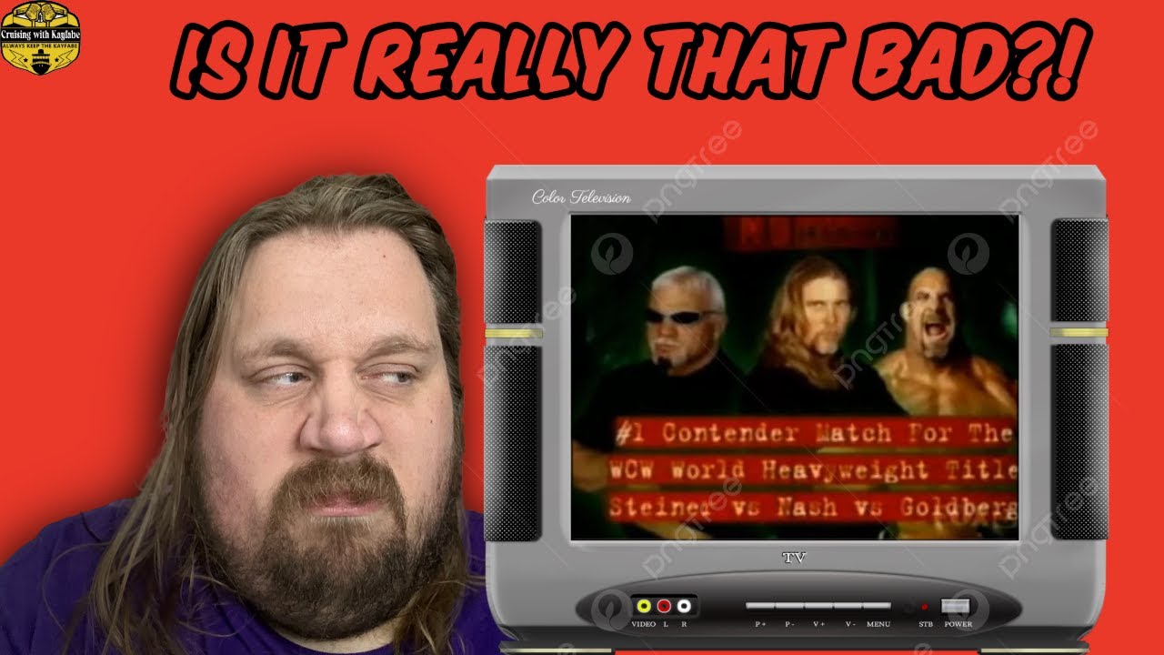 Is it Really That BAD?! Episode 3: Nash vs Goldberg vs Steiner WCW New Blood Rising 2000